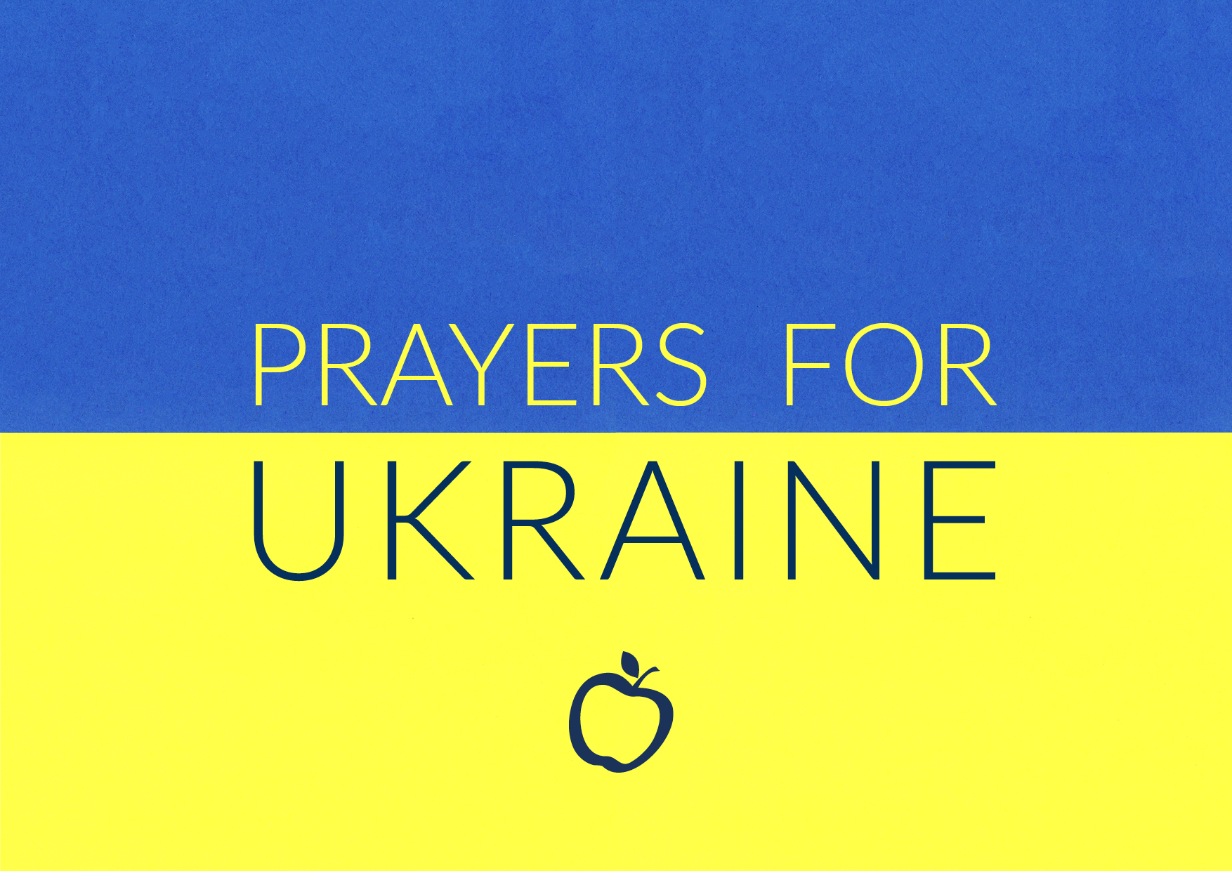 Prayers for Ukraine